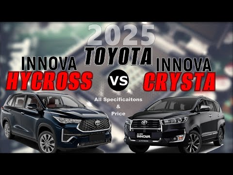2025 Toyota Innova Hycross vs Toyota Innova Crysta | Toyota Innova Hycross vs Crysta 2025