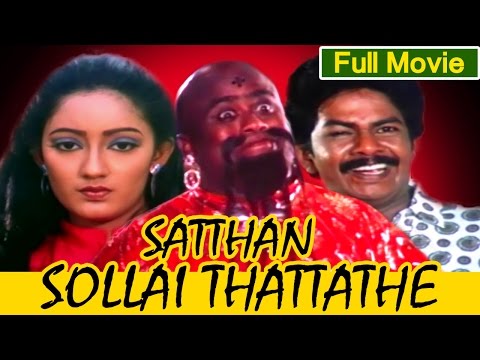 Sathan Sollai Thattadhei