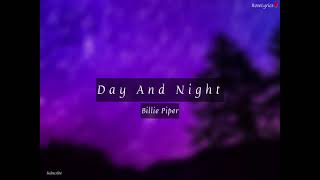 Billie Piper - Day And Night (Lyric Video)