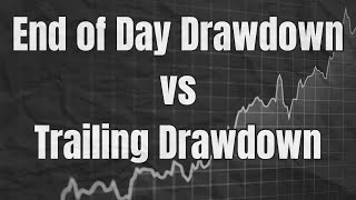 Trailing Drawdown VS End of Day Drawdown [ in TAMIL ]