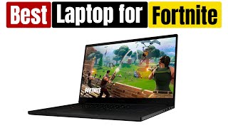 Best Laptops for Fortnite for 2026