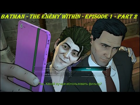 Batman - The Enemy Within - Episode 1 - Part 2