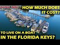 The Best Way To Live On A Boat In The Florida Keys