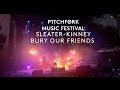 Sleater-Kinney perform "Bury Our Friends ...