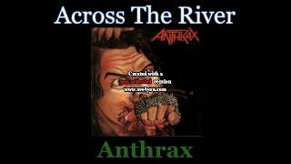 Anthrax - Across The River - Lyrics / Subtitulos en español (Nwobhm) Traducida