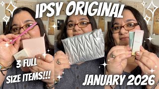 ✨3 FULL SIZE ITEMS✨ Ipsy Original January 2026 l Unboxing & First Impressions (Paid/Not PR)