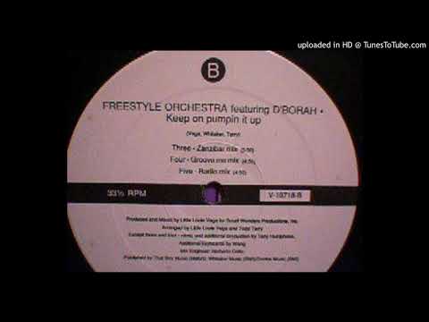 Freestyle Orchestra Featuring D'borah* ‎– Keep On Pumpin It Up (Groove Me Mix)