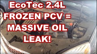 GM EcoTec 2.4L Frozen PCV = REAR MAIN SEAL blowout  Equinox Terrain lacrosse oil leak
