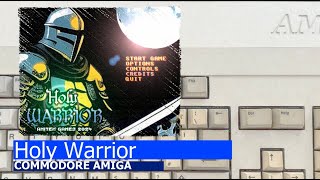 Commodore Amiga -=Holy Warrior=-