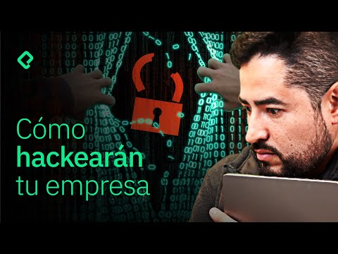 Cómo hackearán tu empresa este año