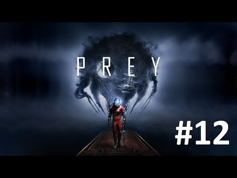 Zagrajmy w Prey 2017 odcinek 12 Naprawianie dziury kadłuba.