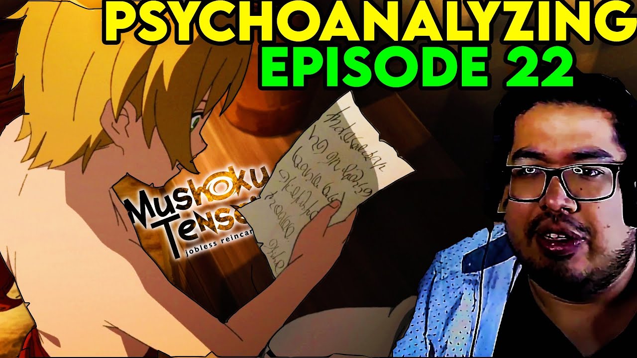 Psychologist Reacts to Mushoku Tensei Episode 22