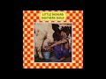 Little Richard ~ If You Pick Her Too Hard (She Comes Out Of Tune)