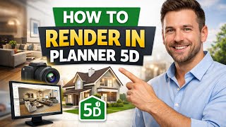 How to RENDER in Planner 5D (Step by Step)
