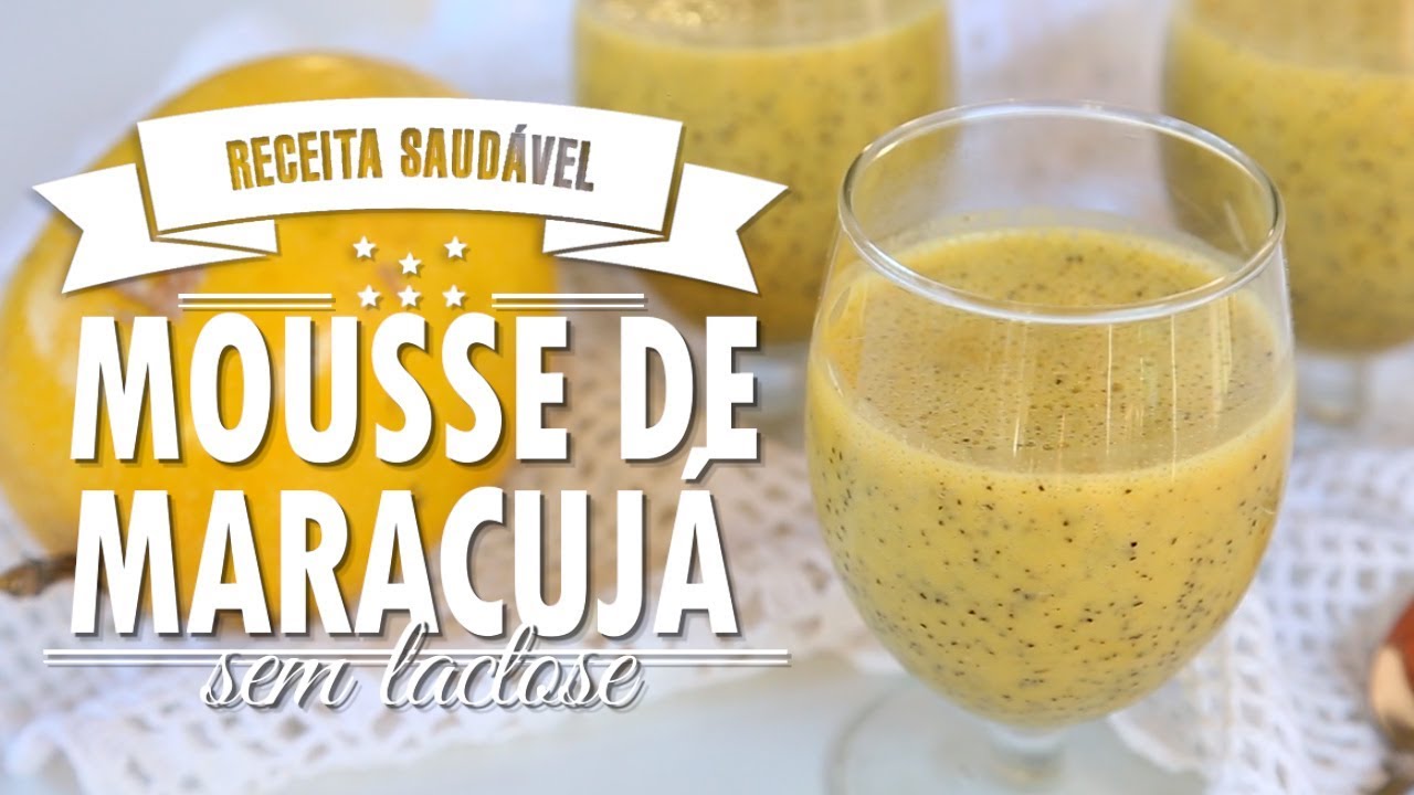 MOUSSE DE MARACUJÁ {fácil e sem lactose} | Mamãe Vida Saudável #134