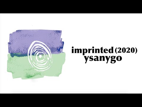 Ysanygo - Imprinted (2020) Official Lyric Video