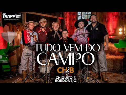 Tudo Vem do Campo - Chiquito e Bordoneio