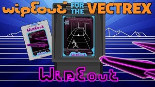 WIREOUT - Wipeout for the Vectrex?