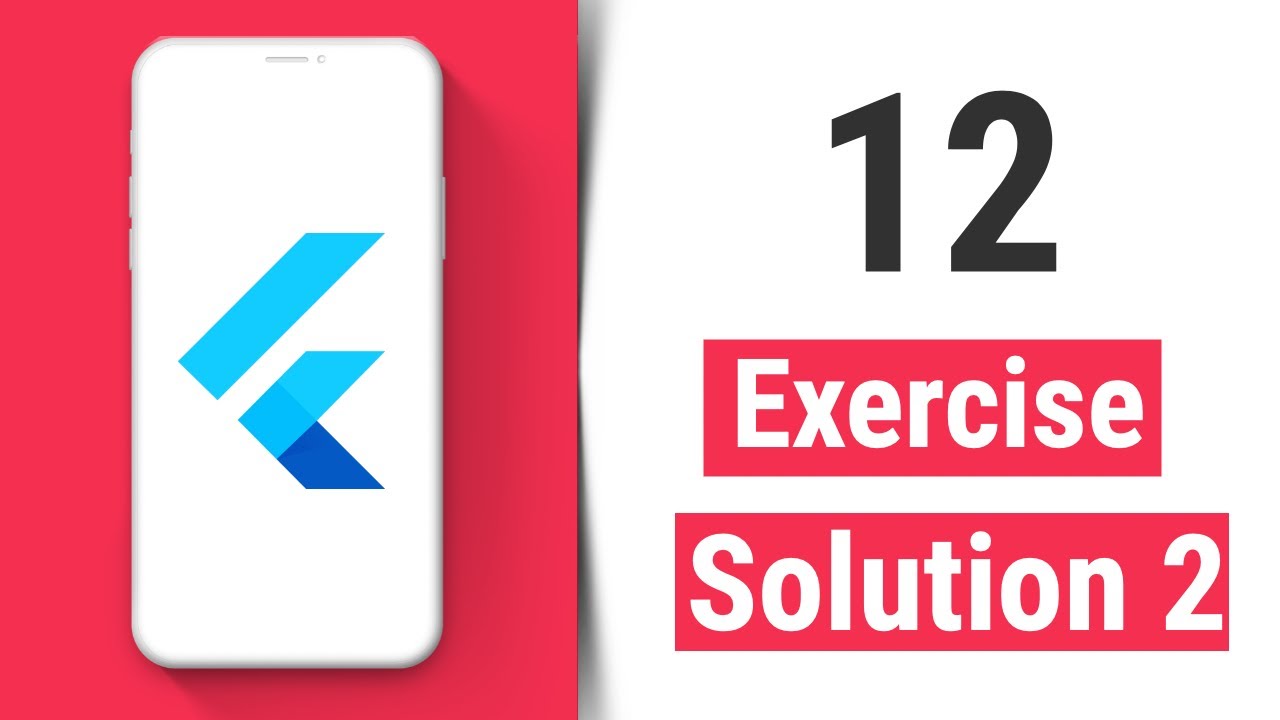 Exercise Solution 2 - Flutter Tutorial for Beginners