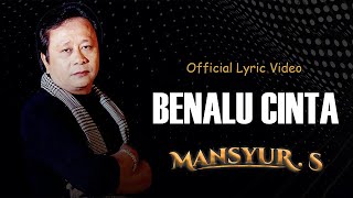 Download lagu Benalu Cinta -  Mansyur S  ( DANGDUT LIRIK) mp3 Download lagu Benalu Cinta -  Mansyur S  ( DANGDUT LIRIK) mp3