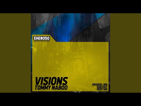 Visions (Original Mix)