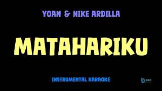 Download lagu Yoan & Nike Ardilla [ MATAHARIKU ] [ Instrumental ] [ Karaoke   Lirik ] mp3