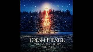 Dream Theater - The Holiday Spirit Carries On (Christmas Medley)