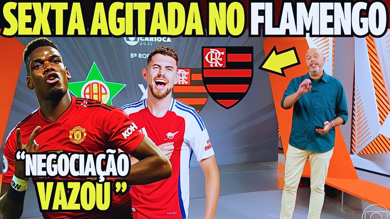 GLOBO ESPORTE RJ 21/03! DIA AGITADO NO FLAMENGO! POGBA EM NEGOCIAÇÃO! NOTICIAS DO FLAMENGO HOJE!