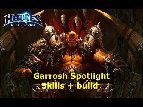 Garrosh Spotlight skills + build | Heroes of the Storm german/deutsch