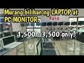 Murang Bilihan Ng Laptop Computer At Monitor Sa Gilmore