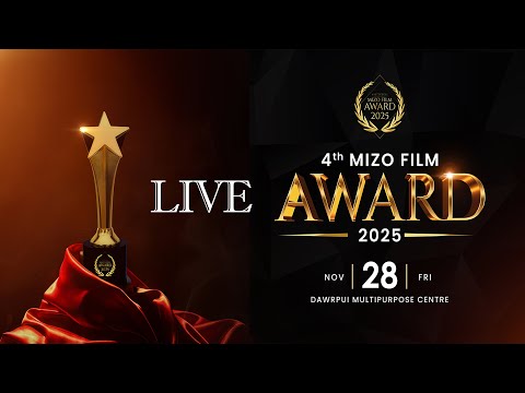 MIZO FILM AWARD 2025 LIVE