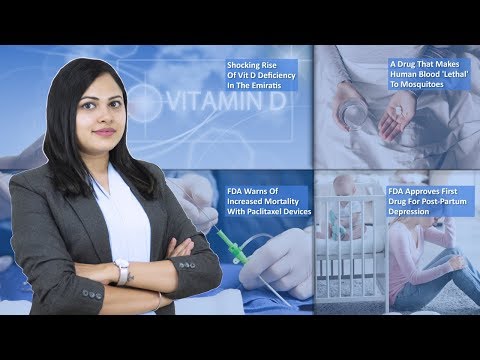 Episode 22: Shocking Rise Of Vit D Deficiency In Emiratis, A Drug That Makes Human Blood 'Lethal' To Mosquitoes, FDA Approves Drug For PPD, And MORE