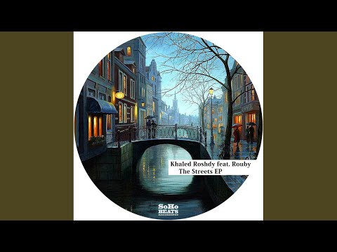 The Streets (Original Mix)