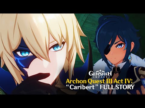 [JP/ENG] Full Story "Caribert" Archon Quest III Act IV | Genshin Impact 3.5