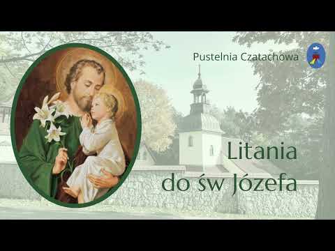 Czatachowa 28.05.2022 - Litania do Św. Józefa