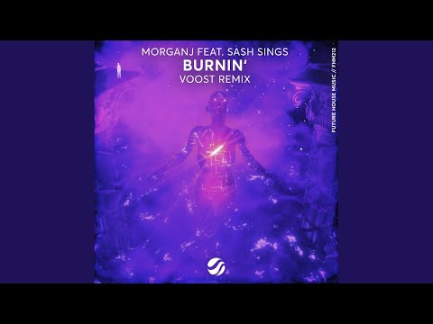 Burnin' (Voost Remix)