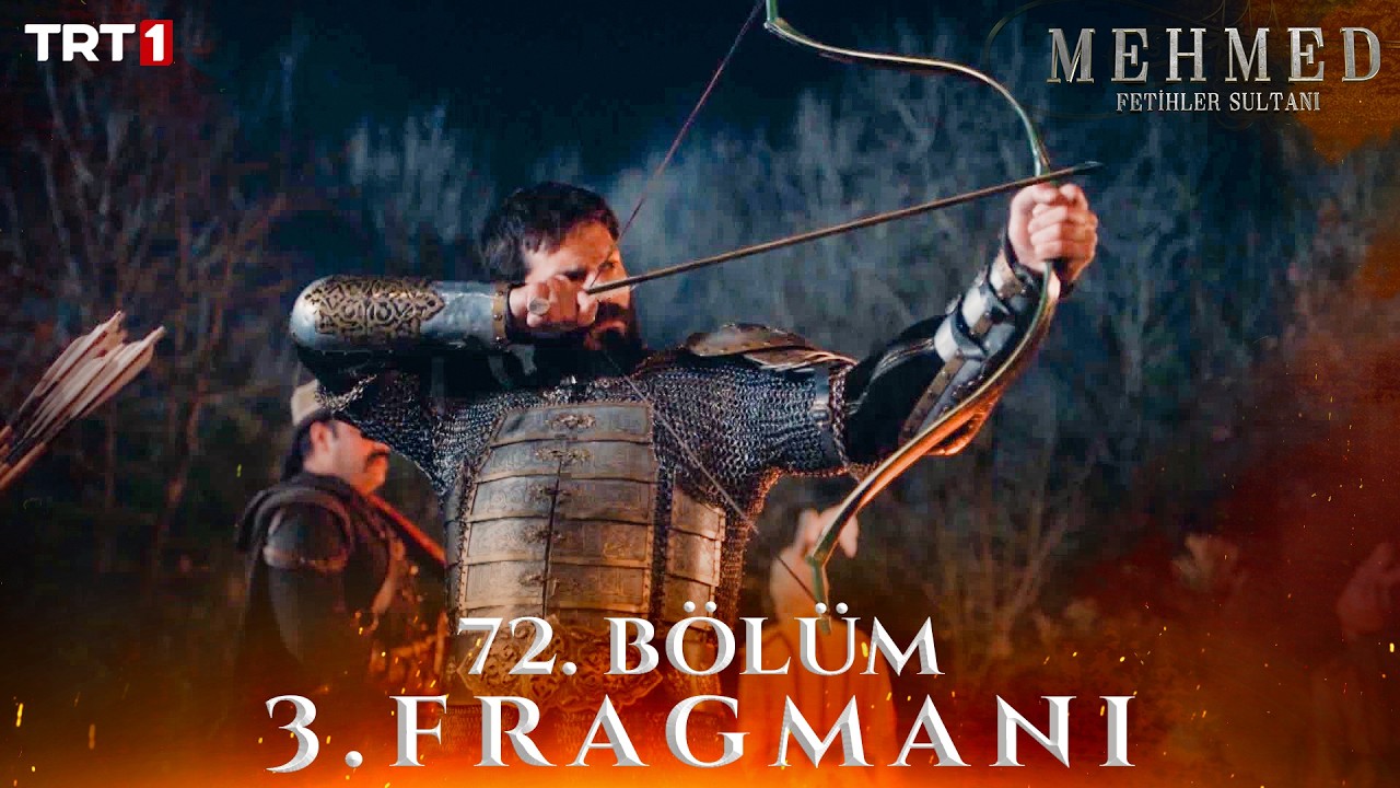 Mehmed Fetihler Sultanı 72.Bölüm 3.Fragmanı
