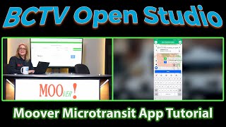 BCTV Open Studio: Moover Microtransit App Tutorial