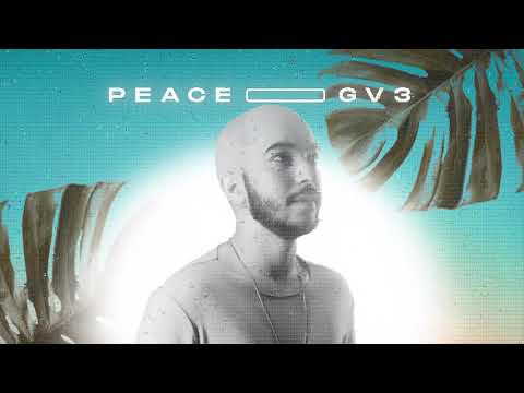 GV3 - Peace (Lyric Video)