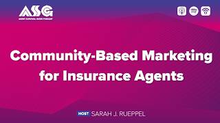 Community-Based Marketing for Insurance Agents