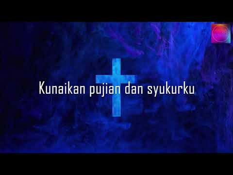 Ester Nathania - Kekuatan dan pengharapanku (Official Lyric Video)