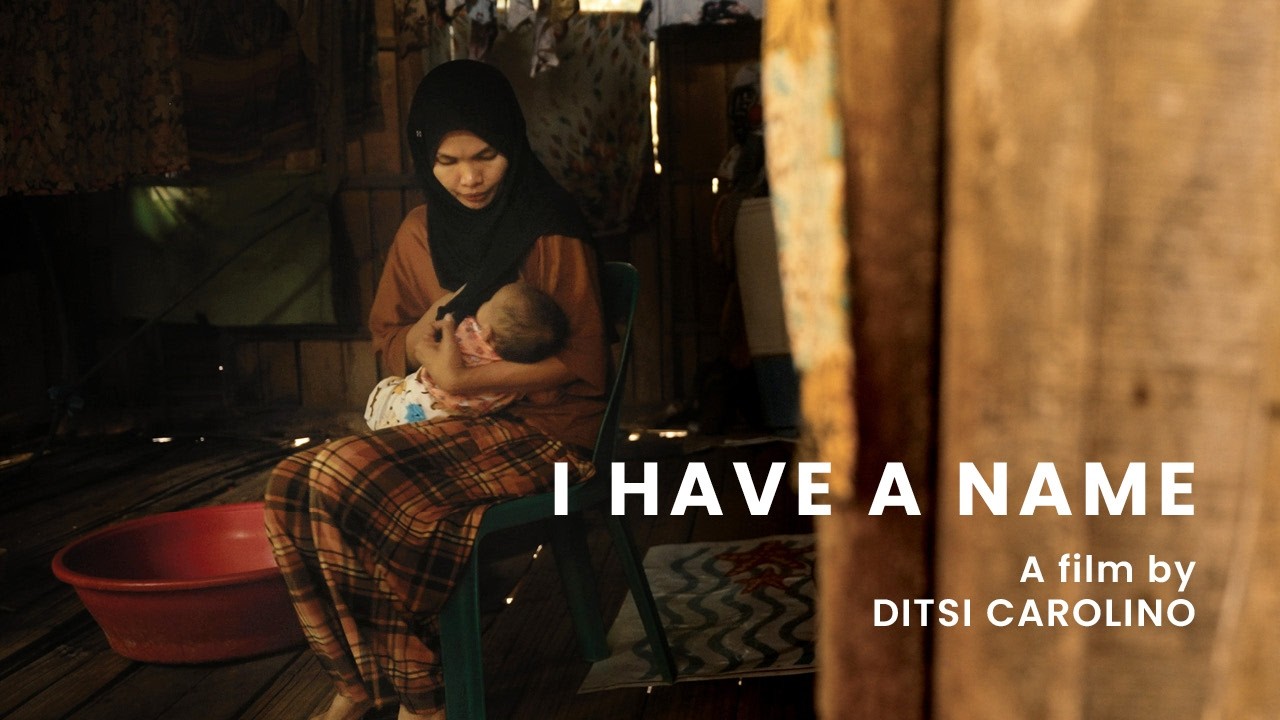 I have a name. A film by Ditsi Carolino