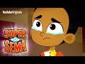 Part 1 Not So Super Sema Super Sema Season 1