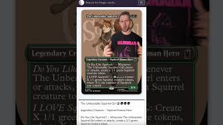 The Unbelievable Squirrel Girl #mtg #mtgnt #mtgcommunity #mtgone #mtgcommander #commander