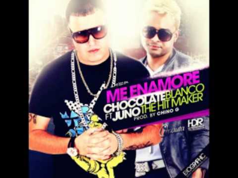 Chocolate Blanco Ft. Juno ''The_Hit_Maker'' - Me Enamore (Prod. By. Chino G)