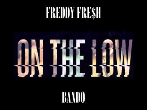 Jokesta Fresh x Bando - On The Low