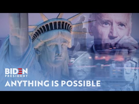 America: Anything Is Possible | Joe Biden For President