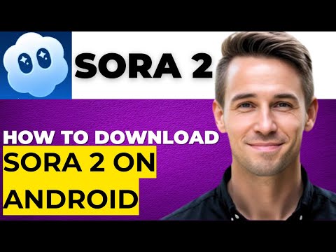 How to Download Sora 2 on Android (Step-by-Step Tutorial)