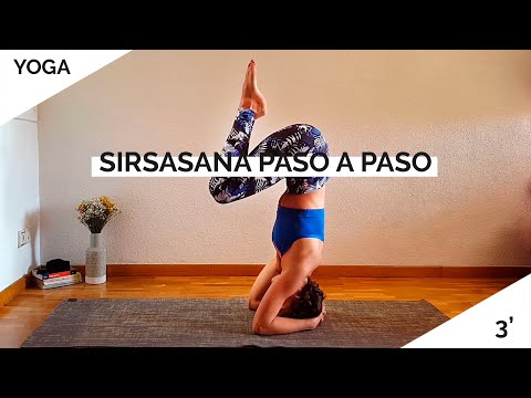 POSTURA SIRSASANA PASO A PASO PARA PRINCIPIANTE | PARADA DE CABEZA