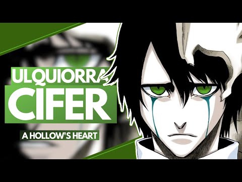 ULQUIORRA CIFER - Bleach Character ANALYSIS | A Hollow's Heart